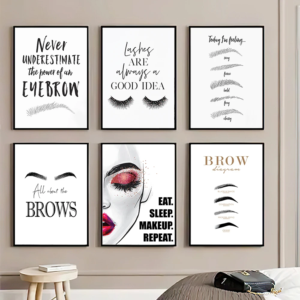 Makeup Is Beauty Quotes - โปสเตอร์ศิลปะบนผนังสำหรับแต่งหน้าแฟชั่นผ้าใบพิมพ์ลายคิ้วตกแต่งร้านเสริมสวยรูปภาพห้องห้องนอนเด็กผู้หญิง